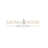 Aroma House Ireland