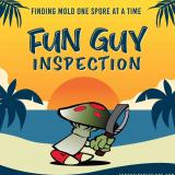 Fun Guy Inspection