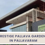Prestige Pallavaram Gardens